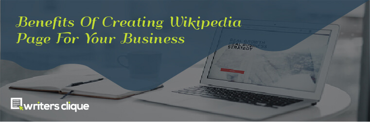 Benefits Of Creating Wikipedia Page For Your Business