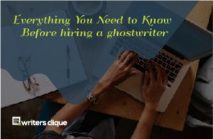 Everything You Need to Know to Succeed while Working With Ghostwriters-feature