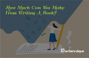 How Much Can You Make From Writing A Book feature